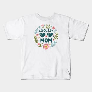 Coolest Mom Flowers Kids T-Shirt